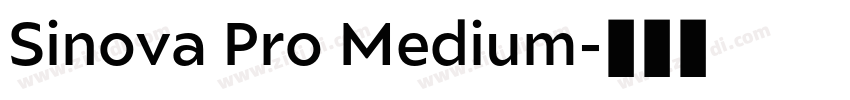 Sinova Pro Medium字体转换